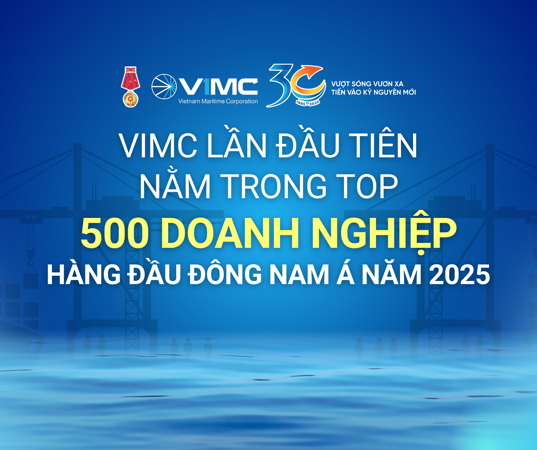 VIMC GÓP MẶT TRONG BẢNG XẾP HẠNG FORTUNE SOUTHEAST ASIA 500: KHẲNG ĐỊNH VỊ THẾ QUỐC TẾ NGÀNH HÀNG HẢI VIỆT NAM